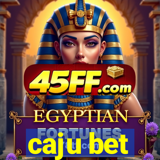 caju bet